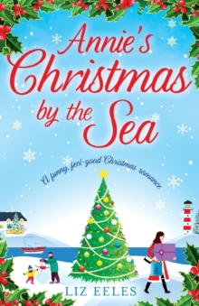 Image for Annie's Christmas by the Sea : A funny, feel good Christmas romance