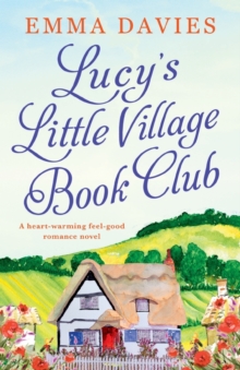 Image for Lucy's Little Village Book Club : A heartwarming feel good romance novel