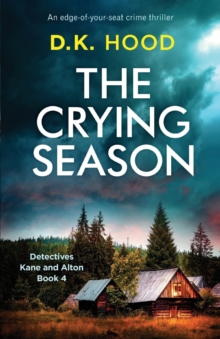 Image for The Crying Season : An edge-of-your-seat crime thriller