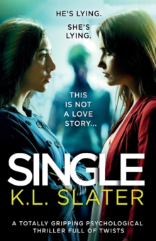 Image for Single : A totally gripping psychological thriller full of twists