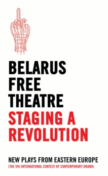 Staging a Revolution