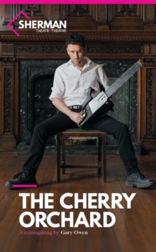 Image for The cherry orchard  : a reimagining