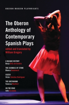 Image for The Oberon Anthology of Contemporary Spanish Plays