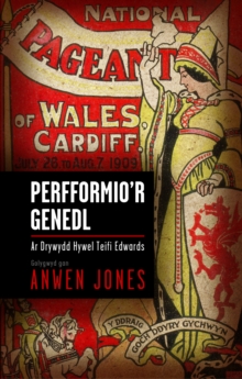 Image for Perfformio'r Genedl: Ar Drywydd Hywel Teifi Edwards