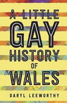 A Little Gay History of Wales