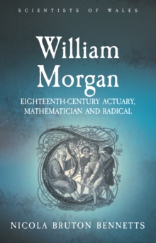 Image for William Morgan: Eighteenth Century Actuary, Mathematician and Radical