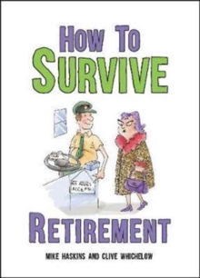 Image for How to survive retirement