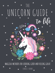 Unicorn Guide to Life