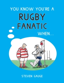 Image for You know you're a rugby fanatic when...