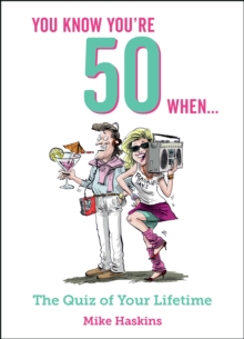 Image for You Know You're 50 When...