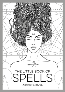 Image for The little book of spells  : an introduction to white witchcraft