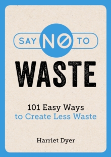 Say No to Waste