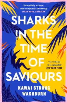 Image for Sharks in the time of saviours