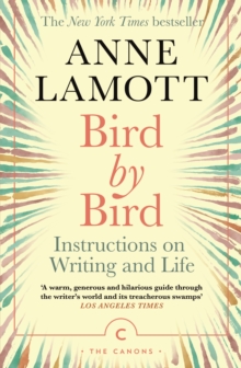 Image for Bird by bird  : instructions on writing and life