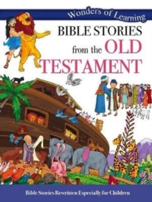 Wonders of Learning: Bible Stories from the Old Testament