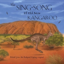 Image for The sing-song of Old Man Kangaroo