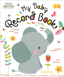 Image for My Baby Record Book (Petite Boutique)