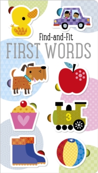 Image for Find and Fit First Words