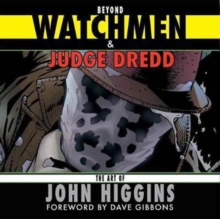 Image for Beyond Watchmen and Judge Dredd