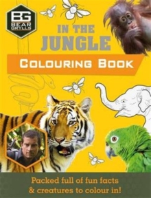 Image for Bear Grylls Colouring Books: In the Jungle