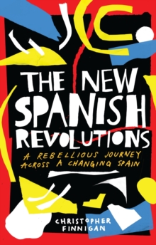 Image for The New Spanish Revolutions