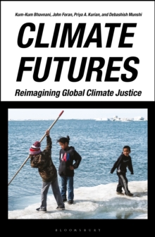 Image for Climate futures  : re-imagining global climate justice