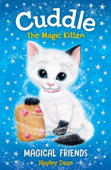 Image for Cuddle the Magic Kitten Book 1: Magical Friends