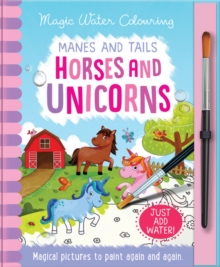 Manes and Tails – Horses and Unicorns