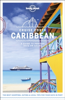Image for Lonely Planet Cruise Ports Caribbean