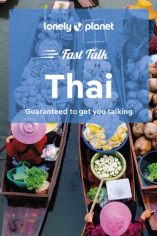 Image for Lonely Planet Fast Talk Thai