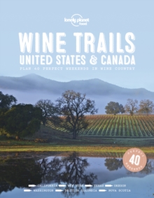 Image for Wine trails: United States & Canada