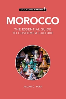 Morocco – Culture Smart!: The Essential Guide to Customs & Culture