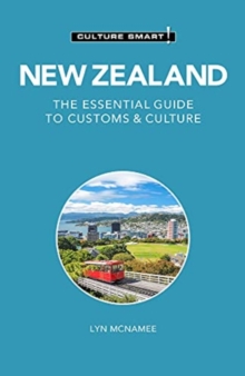 New Zealand – Culture Smart!: The Essential Guide to Customs & Culture