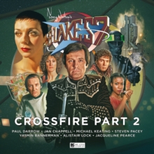 Image for Blake's 7 - 4: Crossfire Part 2
