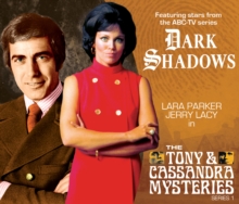 Dark Shadows – The Tony & Cassandra Mysteries