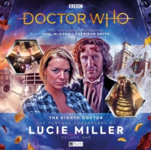 The Eighth Doctor Adventures – The Further Adventures of Lucie Miller