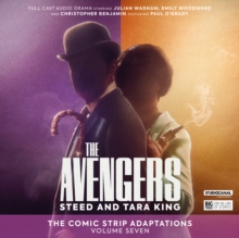 The Avengers: The Comic Strip Adaptations Volume 7 – Steed and Tara King