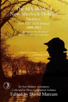 Image for MX Book of New Sherlock Holmes Stories - Part XXI: 2020 Annual (1898-1923)