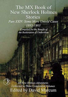 Image for The MX Book of New Sherlock Holmes Stories Some More Untold Cases Part XXIV : 1895-1903