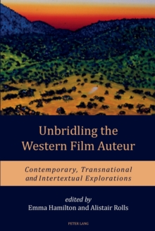 Unbridling the Western Film Auteur