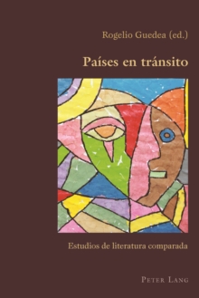 Image for Paises en transito: estudios de literatura comparada
