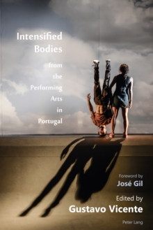 Image for Intensified Bodies from the Performing Arts in Portugal