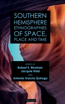 Image for Southern Hemisphere Ethnographies of Space, Place, and Time