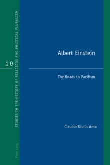 Image for Albert Einstein: the roads to pacifism