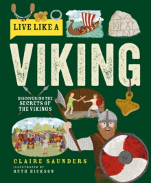 Image for Live like a Viking  : discovering the secrets of the Vikings