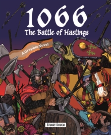 1066: The Battle of Hastings - Douch, Stuart