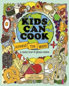 Kids Can Cook Around the World - Coombs, Esther