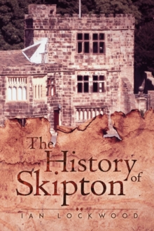 Image for The History of Skipton