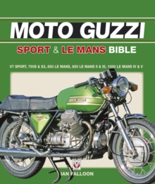 Image for Moto Guzzi Sport & Le Mans Bible