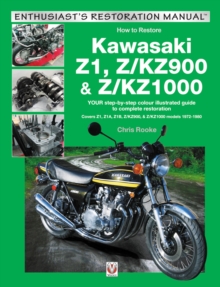 Kawasaki Z1, Z/KZ900 & Z/KZ1000: Covers Z1, Z1A, Z1B, Z/KZ900 & Z/KZ1000 models 1972-1980